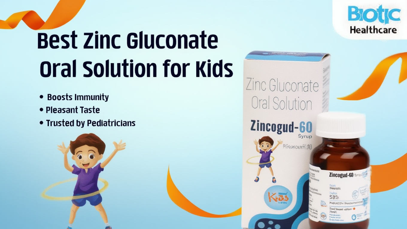Best Zinc Gluconate Oral Solution For Kids